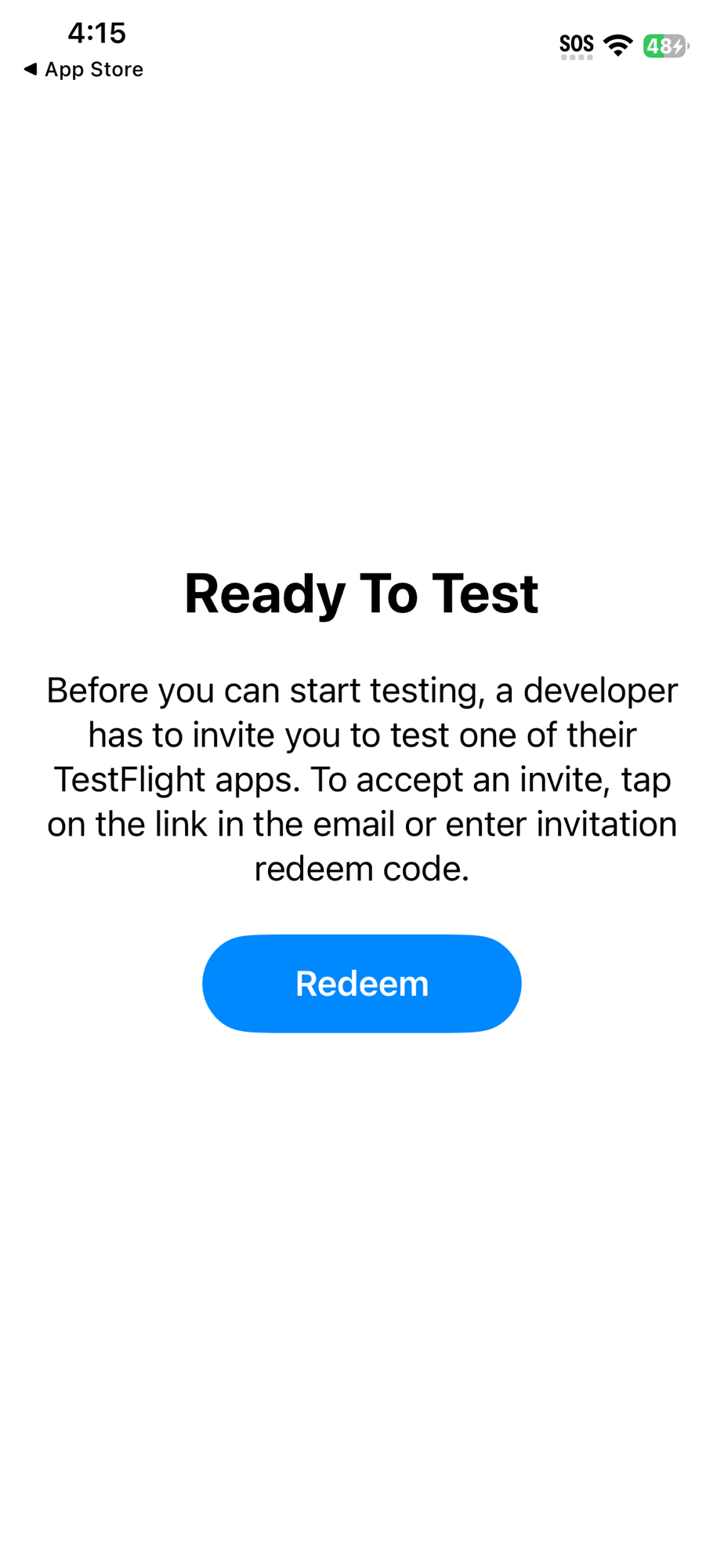 TestFlight Ready To Test screen - Do NOT tap Redeem