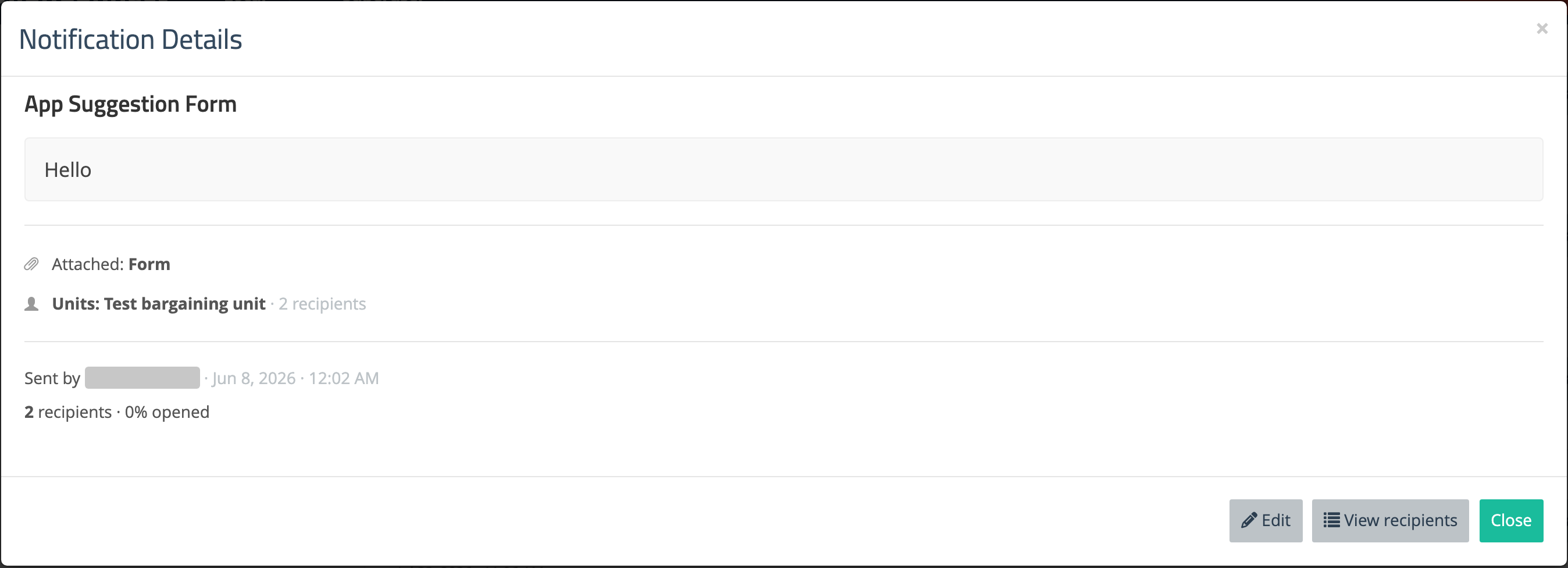 Notification Details modal showing an Attached: Form line above the audience and sender details