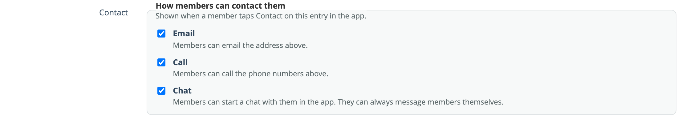 The Contact row on the Edit form: How members can contact them, with Email, Call and Chat all ticked
